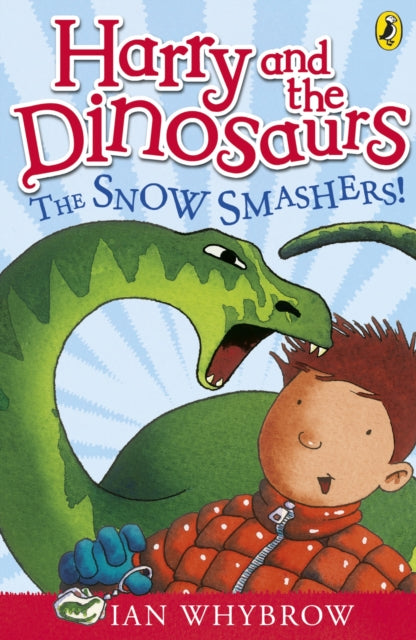 Book cover of: Harry and the Dinosaurs: The Snow-Smashers!