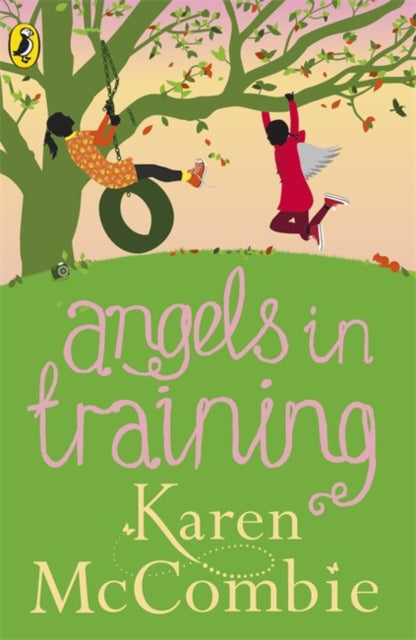 Book cover of: Angels in Training. By: Karen McCombie