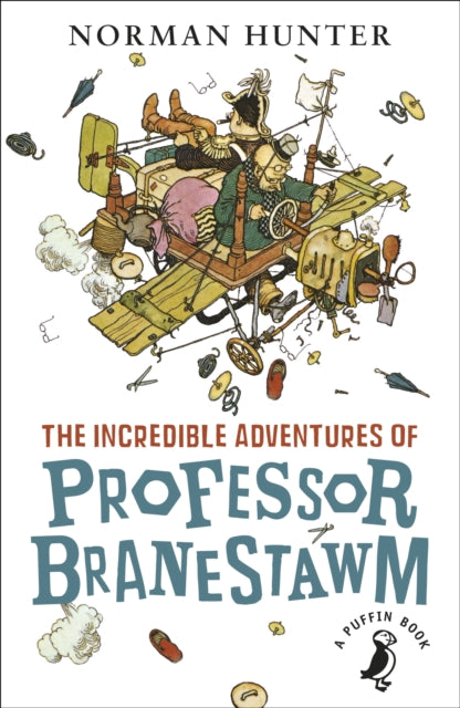 Book cover of: Incredible Adventures of Professor Branestawm. By: Norman Hunter