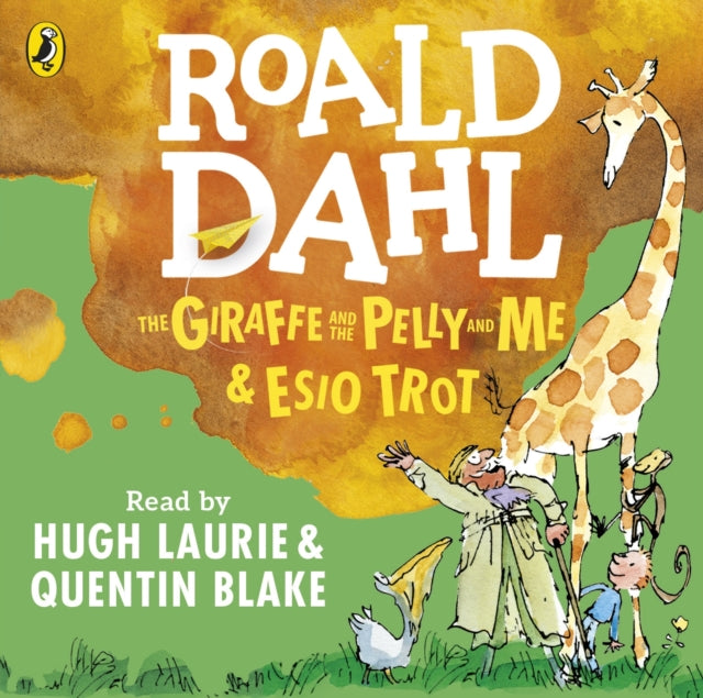 Book cover of: The Giraffe and the Pelly and Me & Esio Trot. By: Roald Dahl