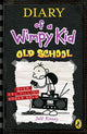 Diary of a Wimpy Kid: Old School (Book 10) 9780141377094 Jeff Kinney