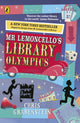 Book cover of: Mr Lemoncello's Library Olympics. By: Chris Grabenstein