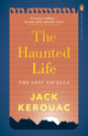 Book cover of: Haunted Life. By: Jack Kerouac