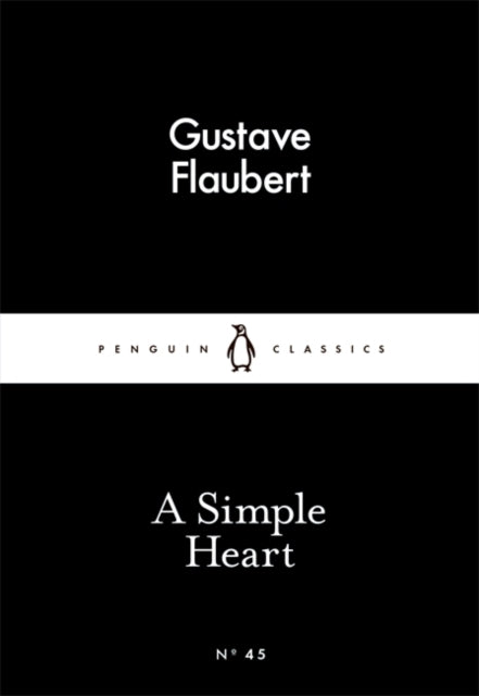 Book cover of: Simple Heart. By: Gustave Flaubert