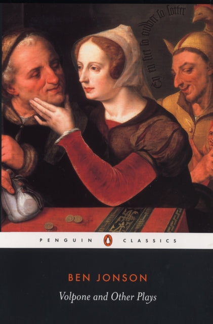 Book cover of: Volpone and Other Plays