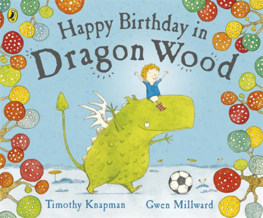 Book cover of: Happy Birthday in Dragon Wood
