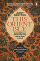 Book cover of: This Orient Isle. By: Jerry Brotton