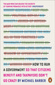 Book cover of: How to Run A Government. By: Michael Barber