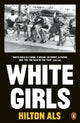Book cover of: White Girls