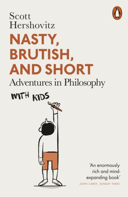 Book cover of: Nasty, Brutish, and Short. By: Scott Hershovitz
