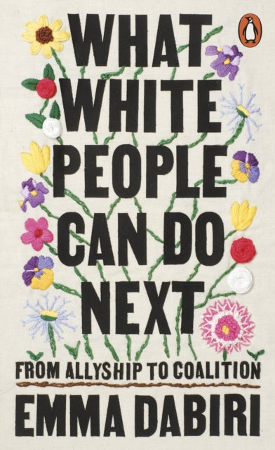 Book cover of: What White People Can Do Next