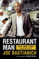 Book cover of: Restaurant Man. By: Joseph Bastianich