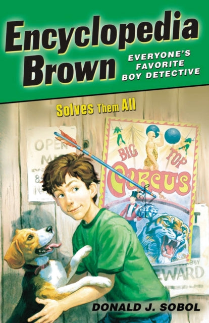 Book cover of: Encyclopedia Brown Solves Them All. By: Donald J. Sobol
