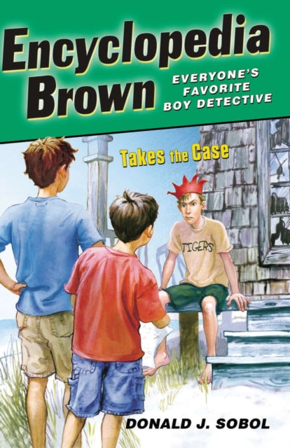 Book cover of: Encyclopedia Brown Takes the Case. By: Donald J. Sobol