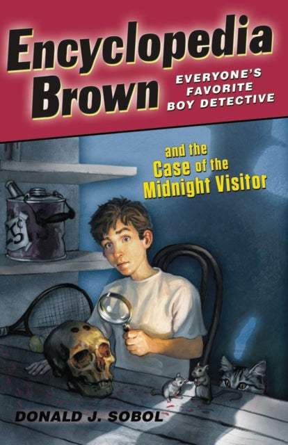 Book cover of: Encyclopedia Brown and the Case of the Midnight Visitor. By: Donald J. Sobol