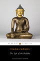 Book cover of: Life of the Buddha. By: Bstan-ʼdzin-chos-rgyal Rje Mkhan-po X