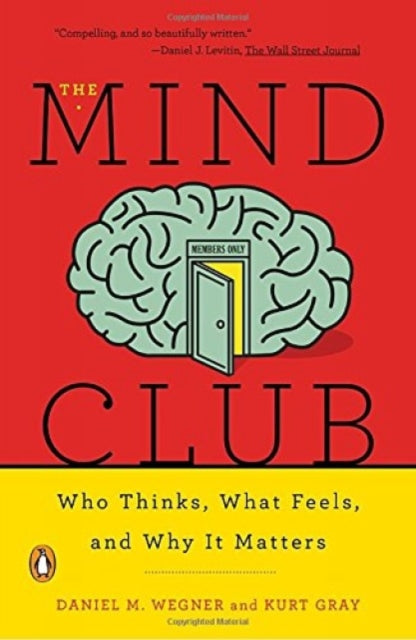 Book cover of: Mind Club. By: Daniel M. Wegner