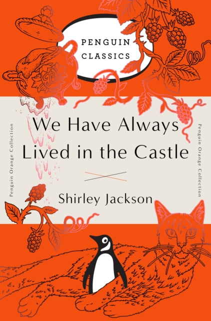 Book cover of: We Have Always Lived in the Castle. By: Shirley Jackson