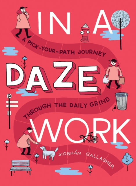 Book cover of: In a Daze Work. By: Siobhán Gallagher