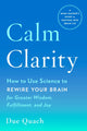 Book cover of: Calm Clarity. By: Due Quach