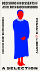 Book cover of: Decisions and Dissents of Justice Ruth Bader Ginsburg. By: Corey Brettschneider