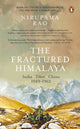 Book cover of: Fractured Himalaya. By: Nirupama Rao