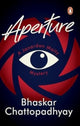 Book cover of: Aperture. By: Bhaskar Chattopadhyay