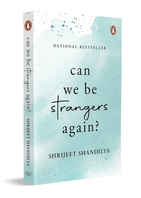 Book cover of: Can We Be Strangers Again?