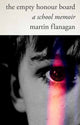 Book cover of: Empty Honour Board. By: Martin Flanagan