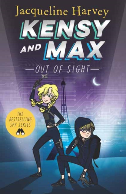 Book cover of: Kensy & Max 4: Out of Sight. By: Jacqueline Harvey