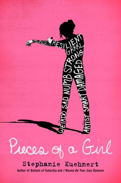 Book cover of: Pieces of a Girl. By: Stephanie Kuehnert