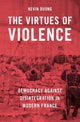 Book cover of: Virtues of Violence. By: Kevin Duong