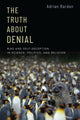 Book cover of: Truth About Denial. By: Adrian Bardon