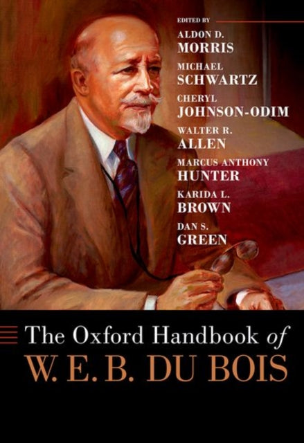 Book cover of: Oxford Handbook of W. E. B. Du Bois
