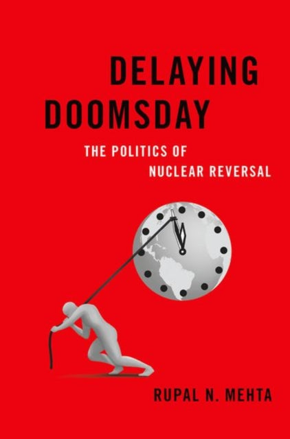 Book cover of: Delaying Doomsday. By: Rupal N. Mehta