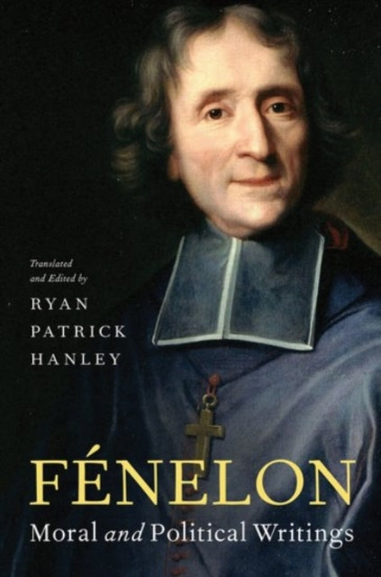 Book cover of: FA©nelon. By: Ryan Patrick Hanley