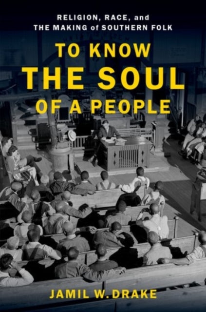 Book cover of: To Know the Soul of a People. By: Jamil W. Drake