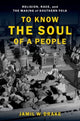 Book cover of: To Know the Soul of a People. By: Jamil W. Drake