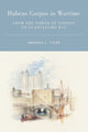 Book cover of: Habeas Corpus in Wartime. By: Amanda L. Tyler