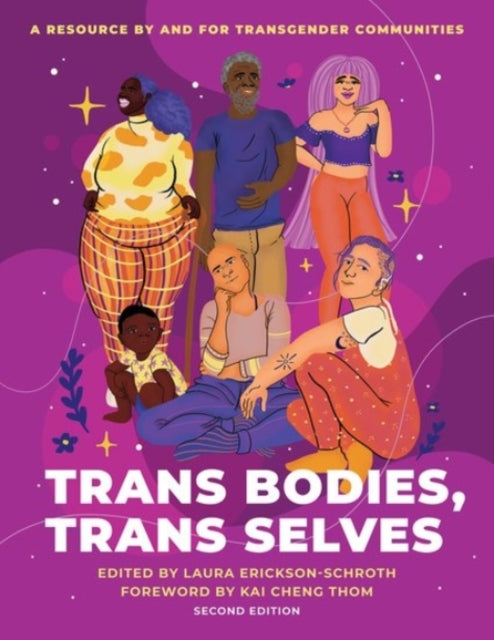Book cover of: Trans Bodies, Trans Selves. By: Laura Erickson-Schroth