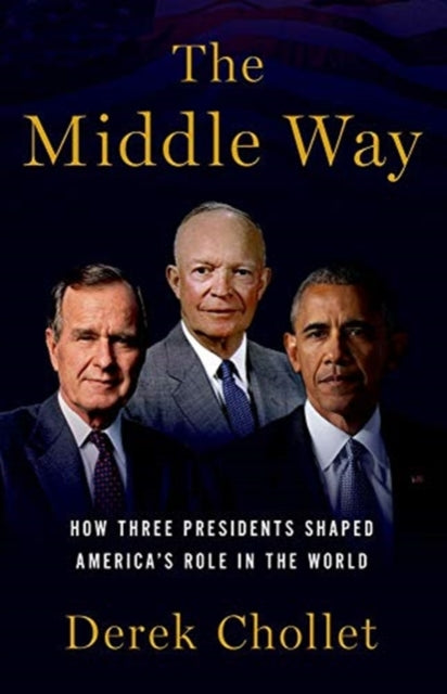 Book cover of: Middle Way. By: Derek Chollet