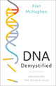 Book cover of: DNA Demystified. By: Alan McHughen