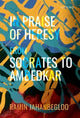 Book cover of: In Praise of Heresy. By: Ramin Jahanbegloo