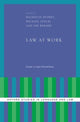 Book cover of: Law at Work. By: Baudouin Dupret
