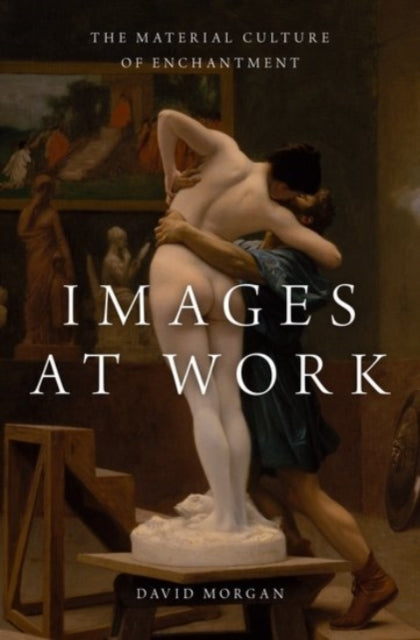 Book cover of: Images at Work. By: David Morgan