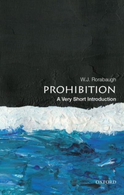 Book cover of: Prohibition. By: W. J. Rorabaugh