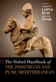 Book cover of: Oxford Handbook of the Phoenician and Punic Mediterranean. By: Carolina Lopez-Ruiz