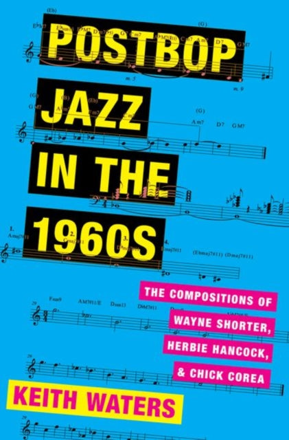 Book cover of: Postbop Jazz in the 1960s. By: Keith Waters