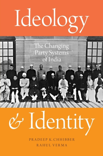 Book cover of: Ideology and Identity. By: Pradeep K. Chhibber