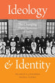 Book cover of: Ideology and Identity. By: Pradeep K. Chhibber